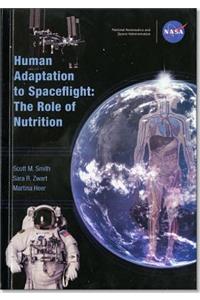 Human Adaptation to Spaceflight
