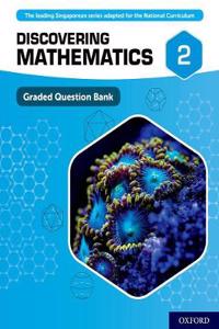 Discovering Mathematics: Graded Question Bank 2