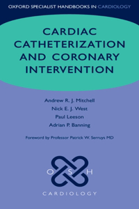 Cardiac Catheterization and Coronary Intervention