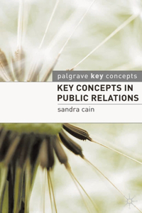 Key Concepts in Public Relations