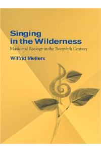 Singing in the Wilderness