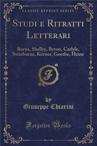 Studi E Ritratti Letterari