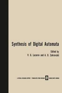 Synthesis of Digital Automata / Problemy Sinteza Tsifrovykh Avtomatov / Pob Em C NTE a Pob x Abtomatob