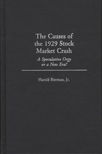 Causes of the 1929 Stock Market Crash