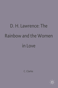 D.H.Lawrence: The Rainbow and Women in Love