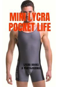 Mini Lycra Pocket Life