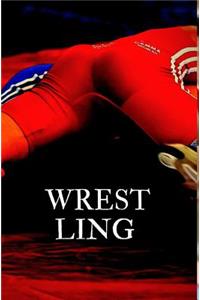 Wrest-ling