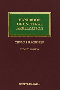 Handbook of UNCITRAL Arbitration