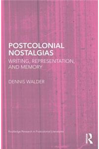 Postcolonial Nostalgias