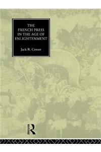 The French Press in the Age of Enlightenment
