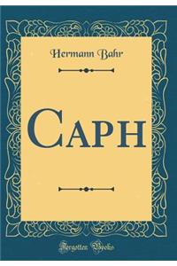 Caph (Classic Reprint)