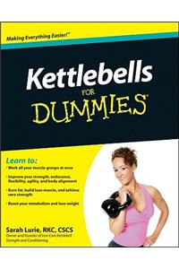 Kettlebells For Dummies