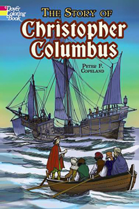 Story of Christopher Columbus Coloring Book