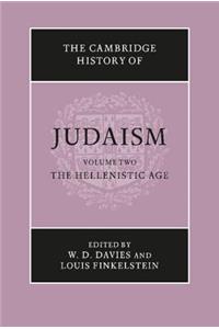 Cambridge History of Judaism: Volume 2, the Hellenistic Age