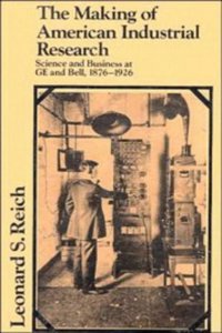 The Making of American Industrial Research