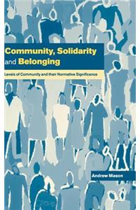 Community, Solidarity and Belonging