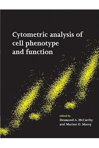 Cytometric Analysis of Cell Phenotype and Function