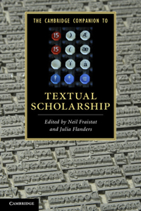 Cambridge Companion to Textual Scholarship