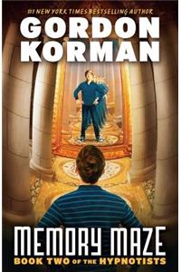 Memory Maze (the Hypnotists, Book 2)