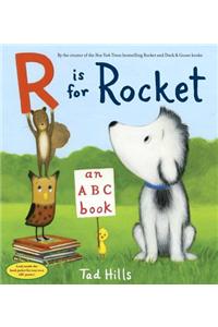 R Is for Rocket: An ABC Book