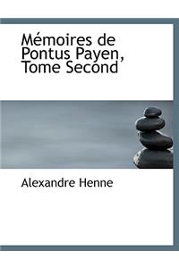 Macmoires de Pontus Payen, Tome Second