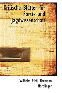 Kritische Bl Tter Fur Forst- Und Jagdwissenschaft