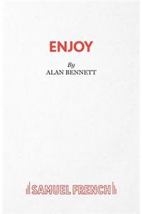 Enjoy