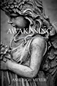 Awakening