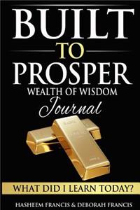 Built To Prosper Wealth Of Wisdom Journal