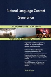 Natural Language Content Generation A Complete Guide - 2019 Edition