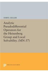 Analytic Pseudodifferential Operators for the Heisenberg Group and Local Solvability