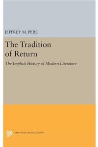 The Tradition of Return