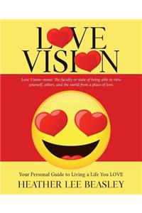 Love Vision