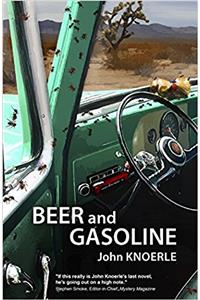 Beer and Gasoline