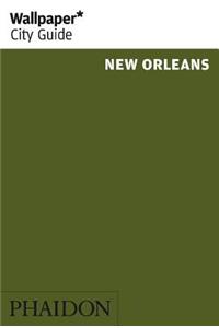 Wallpaper* City Guide New Orleans