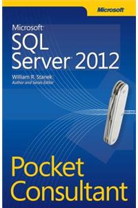Microsoft SQL Server 2012 Pocket Consultant