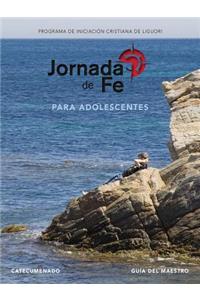 Jornada de Fe Para Adolescentes, Catecumenado, Guía del Maestro