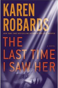 The Last Time I Saw Her
