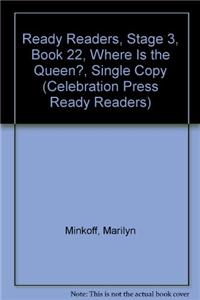 Ready Readers, Stage 3, Book 22, Where Is the Queen?, Single Copy