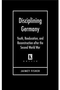 Disciplining Germany