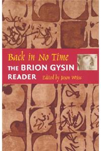 Back in No Time: The Brion Gysin Reader