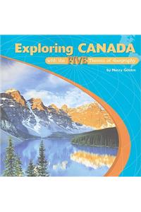 Exploring Canada with the Five Themes of Geography