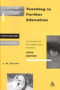 Teaching in Further Education (Continuum Education)