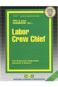 Labor Crew Chief