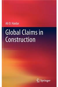 Global Claims in Construction