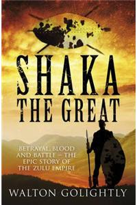 Shaka the Great