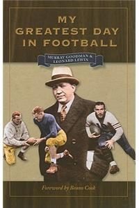 My Greatest Day in Football