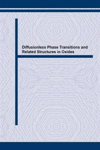 Diffusionless Phase Transitions and Related Structures in Oxides