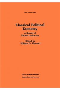 Classical Political Economy