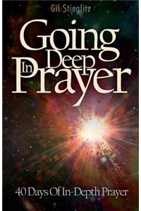 Going Deep in Prayer